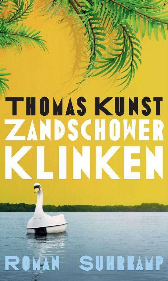 Zandschower Klinken - Kunst - Boeken -  - 9783518429921 - 