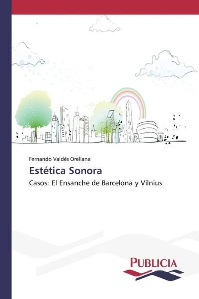 Cover for Valdes Orellana Fernando · Estetica Sonora (Paperback Book) (2015)