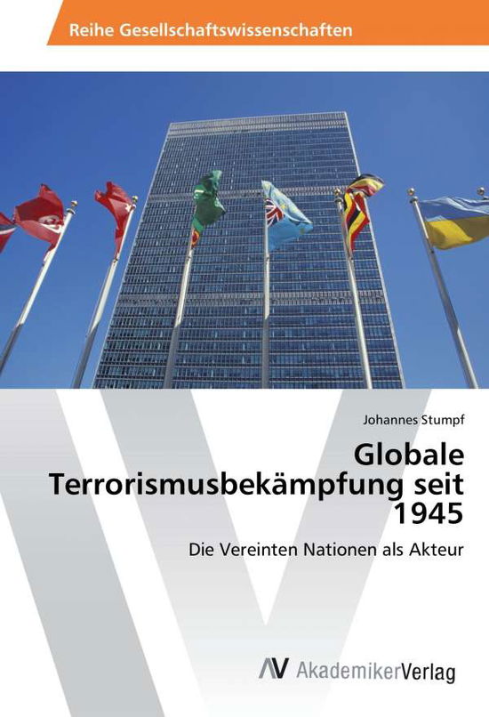 Cover for Stumpf · Globale Terrorismusbekämpfung se (Book)