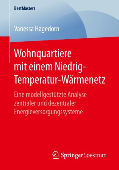 Cover for Hagedorn · Wohnquartiere mit einem Niedrig Temperatur Waermenetz (Buch) [1. Aufl. 2019 edition] (2019)