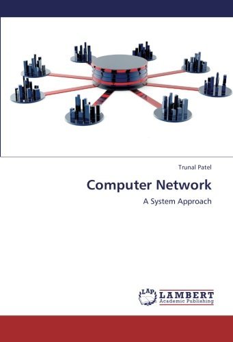 Cover for Trunal Patel · Computer Network: a System Approach (Taschenbuch) (2012)