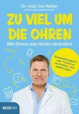 Cover for Uso Walter · Zu viel um die Ohren (Hardcover Book) (2021)