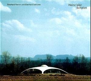 Cover for Ekkehard Ramm · Heinz Isler Schalen (Taschenbuch) (2002)