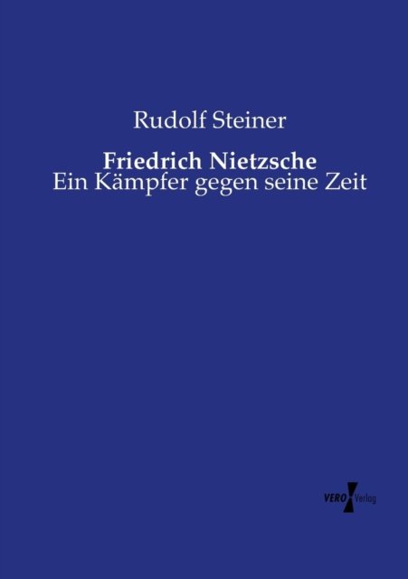 Cover for Rudolf Steiner · Friedrich Nietzsche (Paperback Book) (2019)