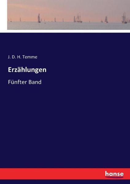 Cover for J D H Temme · Erzahlungen: Funfter Band (Paperback Book) (2017)