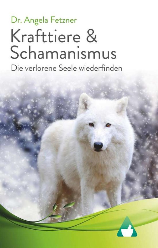Cover for Fetzner · Krafttiere &amp; Schamanismus (Bok)