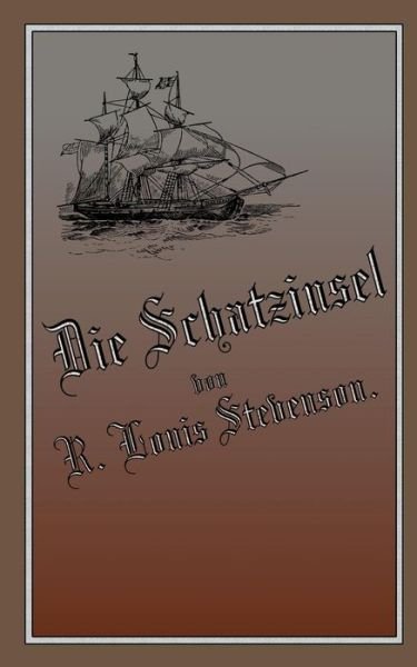 Cover for Stevenson · Die Schatzinsel (Book) (2018)
