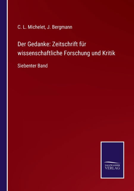 Cover for C L Michelet · Der Gedanke (Paperback Book) (2021)