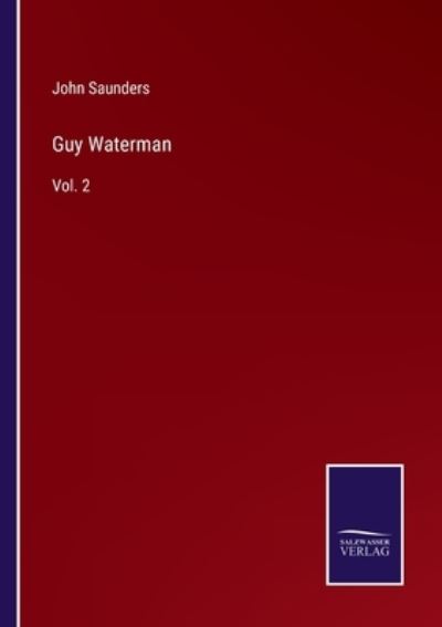 Cover for John Saunders · Guy Waterman (Paperback Book) (2022)