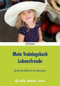 Cover for Kasten · Mein Trainingsbuch Lebensfreude (Book)