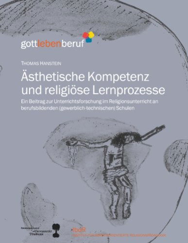 Cover for Thomas Hanstein · Ästhetische Kompetenz Und Religiöse Lernprozesse (Paperback Book) [German edition] (2008)