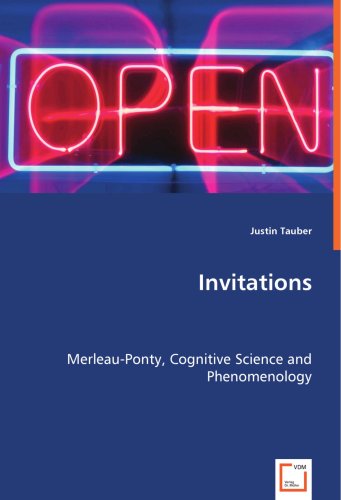 Cover for Justin Tauber · Invitations: Merleau-ponty, Cognitive Science and Phenomenology (Paperback Book) (2008)