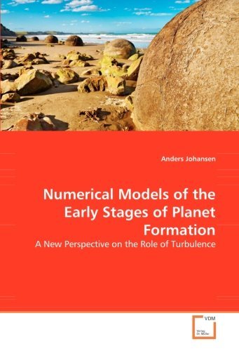 Cover for Anders Johansen · Numerical Models of the Early Stages of Planet Formation: a New Perspective on the Role of Turbulence (Paperback Book) (2008)