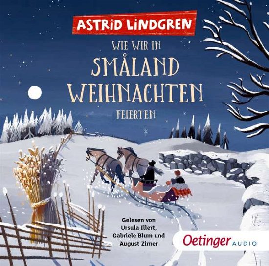 Cover for Astrid Lindgren · Wie Wir in Småland Weihnachten Feierten (CD) (2021)
