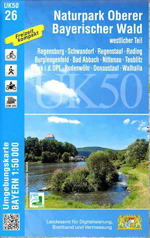 Cover for LDBV Bayern · Naturpark Oberer Bayerischer Wald - westlicher Teil 1 : 50 000 (UK50-26) (Landkart) (2022)