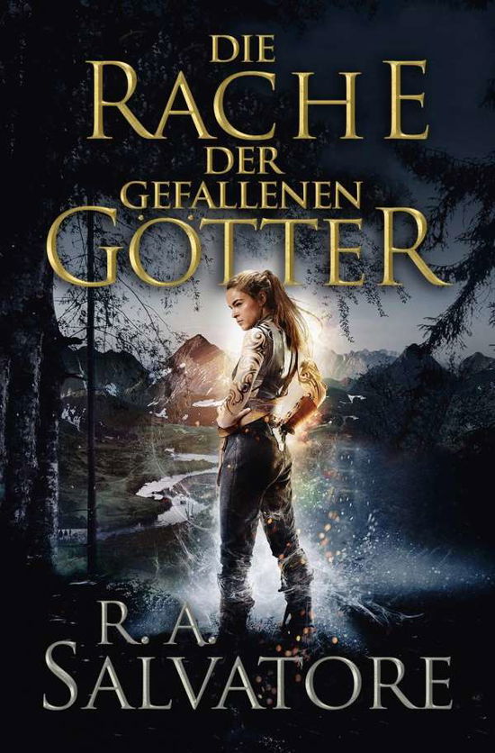 Cover for Salvatore · Die Rache d.gefallenen Gött (Buch)