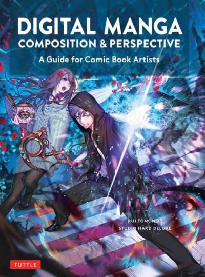 Cover for Rui Tomono · Digital Manga Composition &amp; Perspective: A Guide for Comic Book Artists (Paperback Bog) (2024)