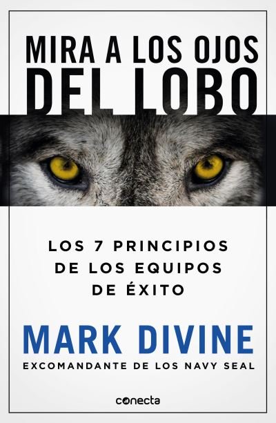 Cover for Mark Divine · Mira a Los Ojos Del Lobo / Staring down the Wolf (Bog) (2022)