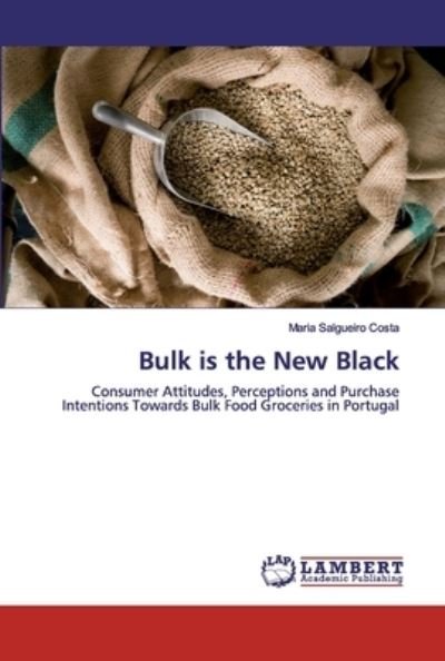 Bulk is the New Black - Costa - Books -  - 9786200312921 - September 17, 2019