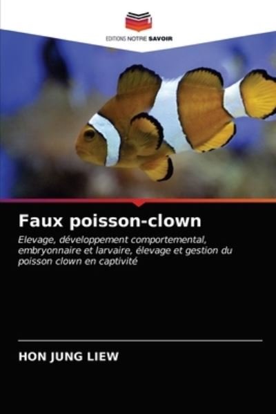 Cover for Hon Jung Liew · Faux poisson-clown (Paperback Bog) (2021)