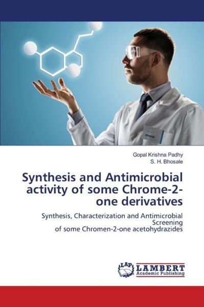 Cover for Gopal Krishna Padhy · Synthesis and Antimicrobial activity of some Chrome-2-one derivatives (Taschenbuch) (2021)