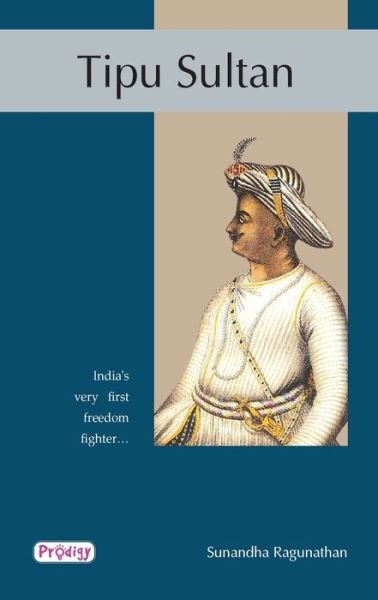 Cover for Sunandha Raghunanthan · Tipu Sultan (Pocketbok) (2009)