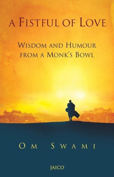 Cover for Om Swami · A Fistful of Love (Paperback Book) (2016)