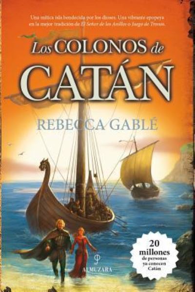 Los Colonos de Catan - Rebecca Gablé - Books - ALMUZARA - 9788415828921 - March 28, 2014