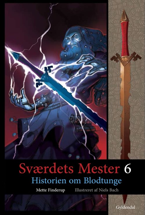 Cover for Mette Finderup · Sværdets Mester: Sværdets Mester 6 - Sandheden om Blodtunge (Bound Book) [1er édition] [Indbundet] (2013)