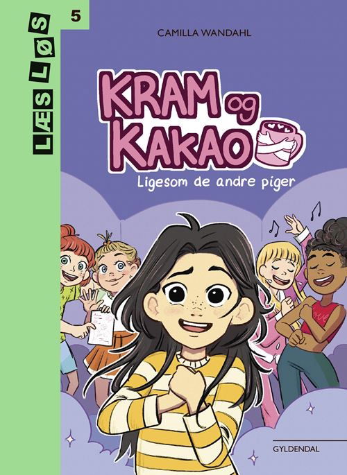 Cover for Camilla Wandahl · Læs løs 5: Kram og Kakao_Ligesom de andre piger (Bound Book) [1st edition] (2024)