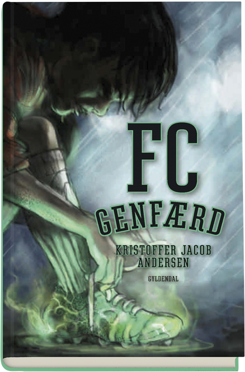 Cover for Kristoffer Jacob Andersen · FC Genfærd (Indbundet Bog) [1. udgave] (2019)