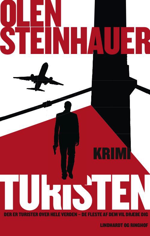 Cover for Olen Steinhauer · Turisten (Bound Book) [1st edition] (2009)