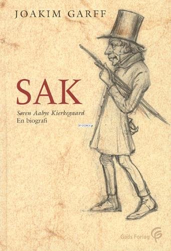 Cover for Joakim Garff · Gads biografiserie.: SAK (Indbundet Bog) [1. udgave] (2005)