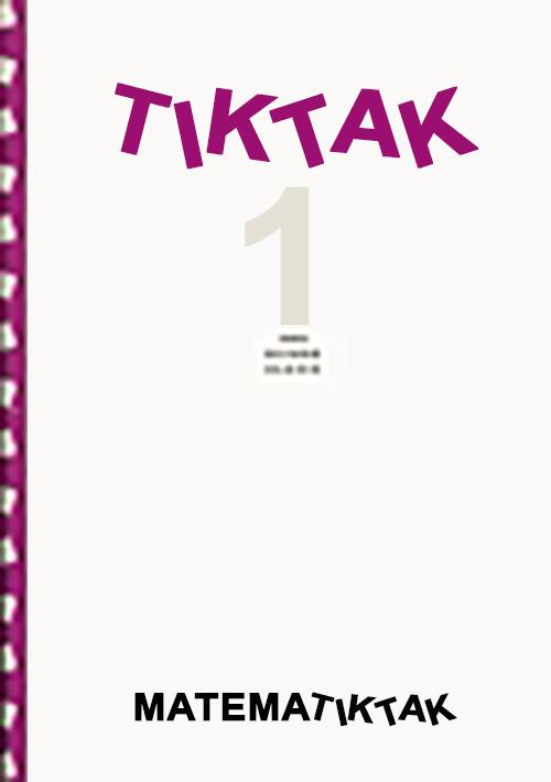 Cover for Jonna Høegh; John Frentz; Mikael Skånstrøm · Matematik-Tak: Matematik-Tak 9.kl. Tik-Tak 1 (Book) [1st edition] (2009)