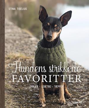 Cover for Stina Tiselius · Hundens strikkede favoritter (Hardcover bog) [1. udgave] (2022)