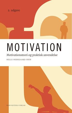 Cover for Helle Hedegaard Hein · Motivation (Bound Book) [2th edição] (2019)