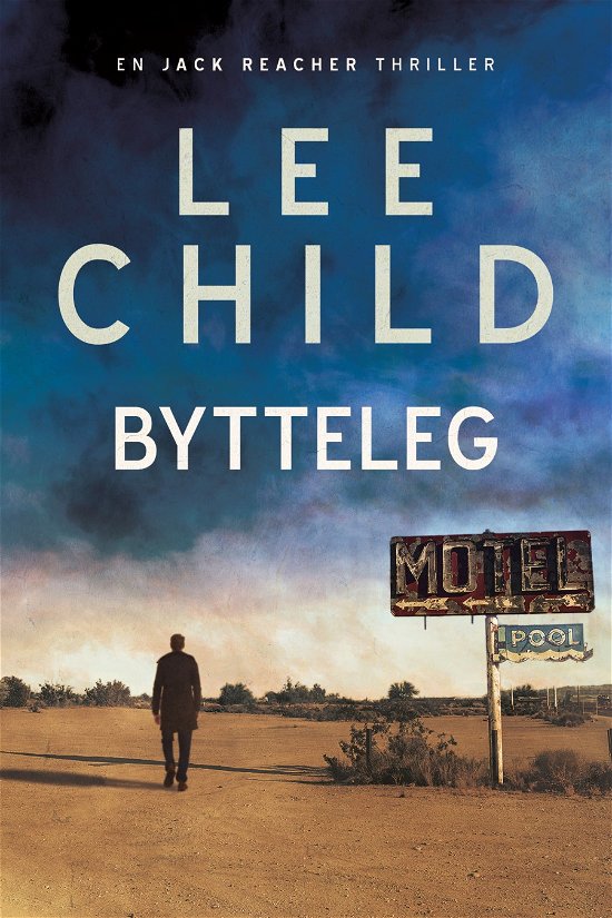 Cover for Lee Child · Bytteleg (Sewn Spine Book) [1. Painos] (2019)