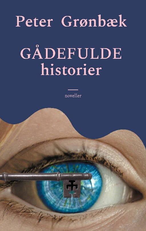 Cover for Peter Grønbæk · Gådefulde historier (Paperback Book) [1th edição] (2023)