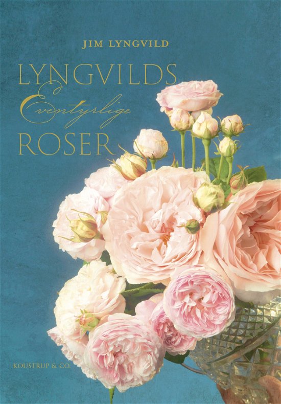 Cover for Charlotte Lindhardt · Lyngvilds eventyrlige roser (Bound Book) [1st edition] (2023)