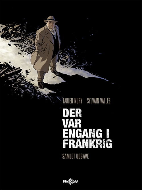 Cover for Fabian Nury · Der var engang i Frankrig - Samlet bind (Book) (2018)