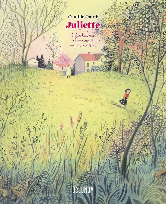 Cover for Camille Jourdy · Juliette. I Fantasmi Ritornano A Primavera (Bog)