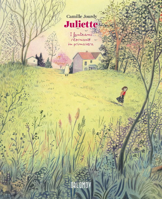 Cover for Camille Jourdy · Juliette. I Fantasmi Ritornano A Primavera (Book)