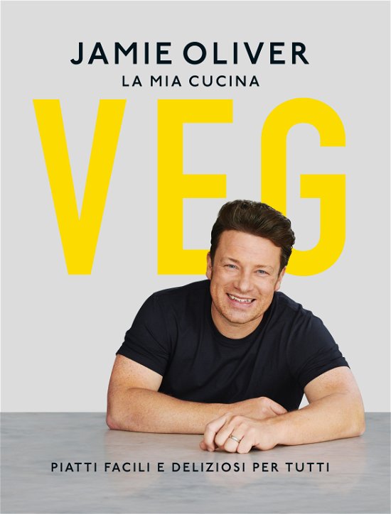 Cover for Jamie Oliver · La Mia Cucina Veg. Piatti Facili E Deliziosi Per Tutti (Book)