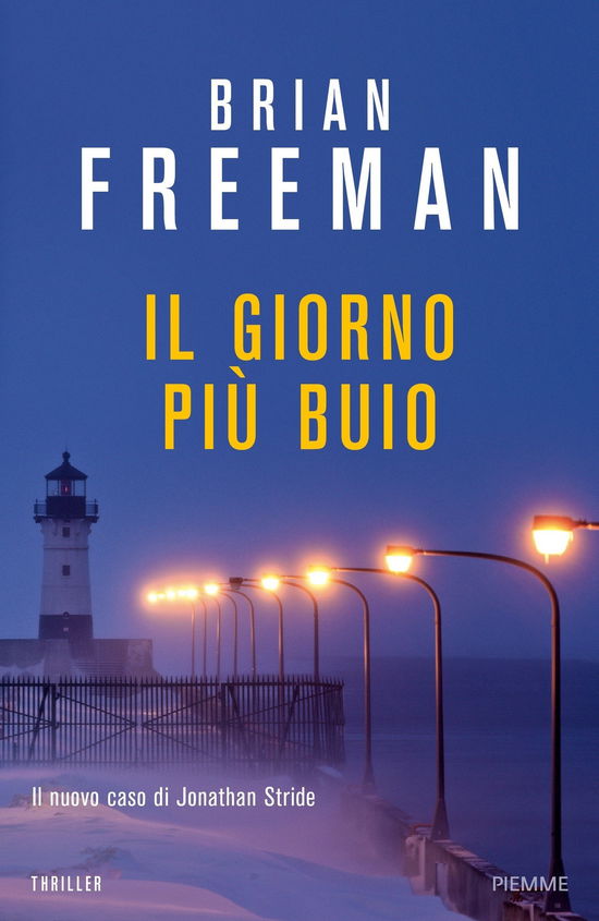 Cover for Brian Freeman · Il Giorno Piu Buio (Book)