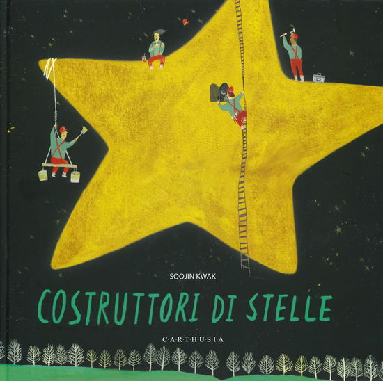 Cover for Soojin Kwak · Costruttori Di Stelle. Ediz. A Colori (Book)