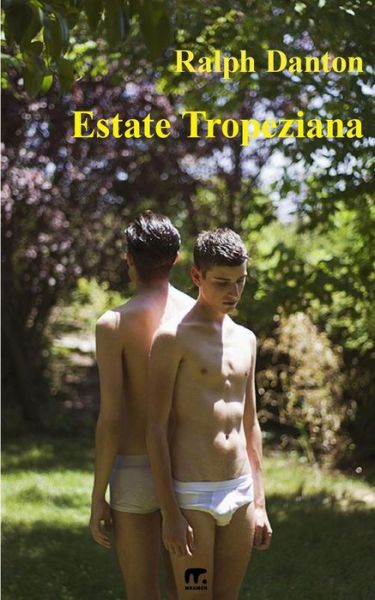 Cover for Ralph Danton · Estate Tropeziana (Paperback Book) [Italian edition] (2014)