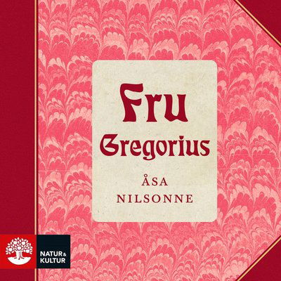 Cover for Åsa Nilsonne · Fru Gregorius (Książka audio (MP3)) (2024)