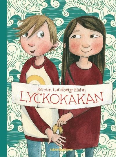 Cover for Kerstin Lundberg Hahn · Lyckokakan (ePUB) (2013)
