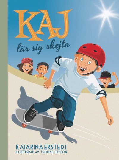 Cover for Thomas Olsson · Kaj lär sig: Kaj lär sig skejta (Gebundesens Buch) (2021)