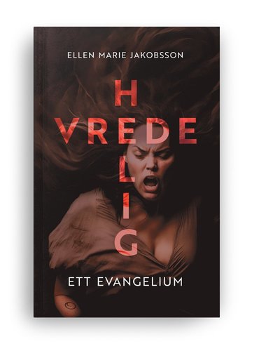 Cover for Ellen Marie Jakobsson · Helig vrede (Paperback Book) (2023)